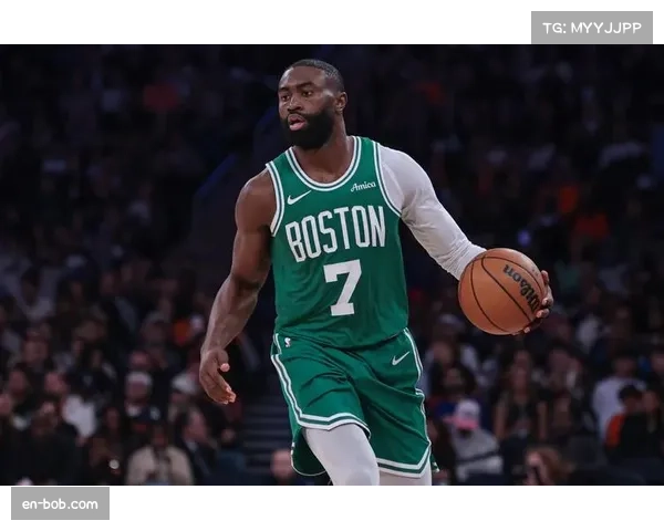 杰伦布朗突破分球能力提升 凯尔特人进攻体系更丰富